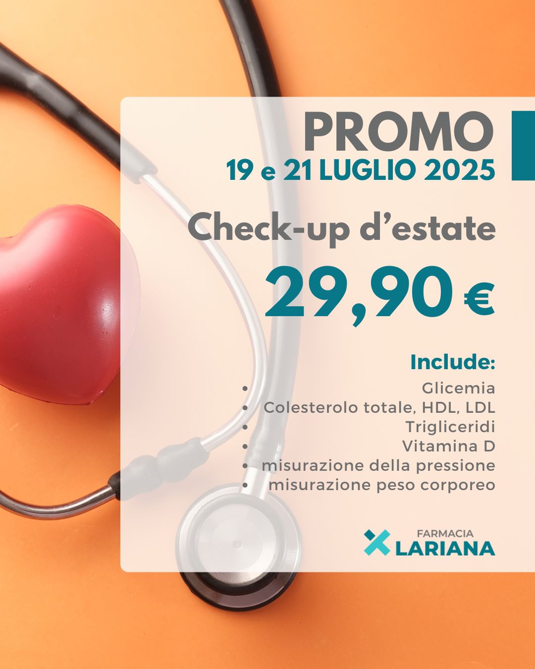 LUGLIO 2025 promo CheckUp D'ESTATE farmacia LARIANA