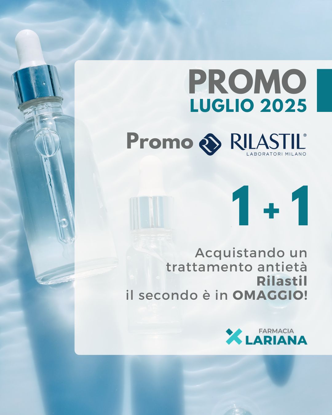 LUGLIO 2025 promo RILASTIL farmacia LARIANA