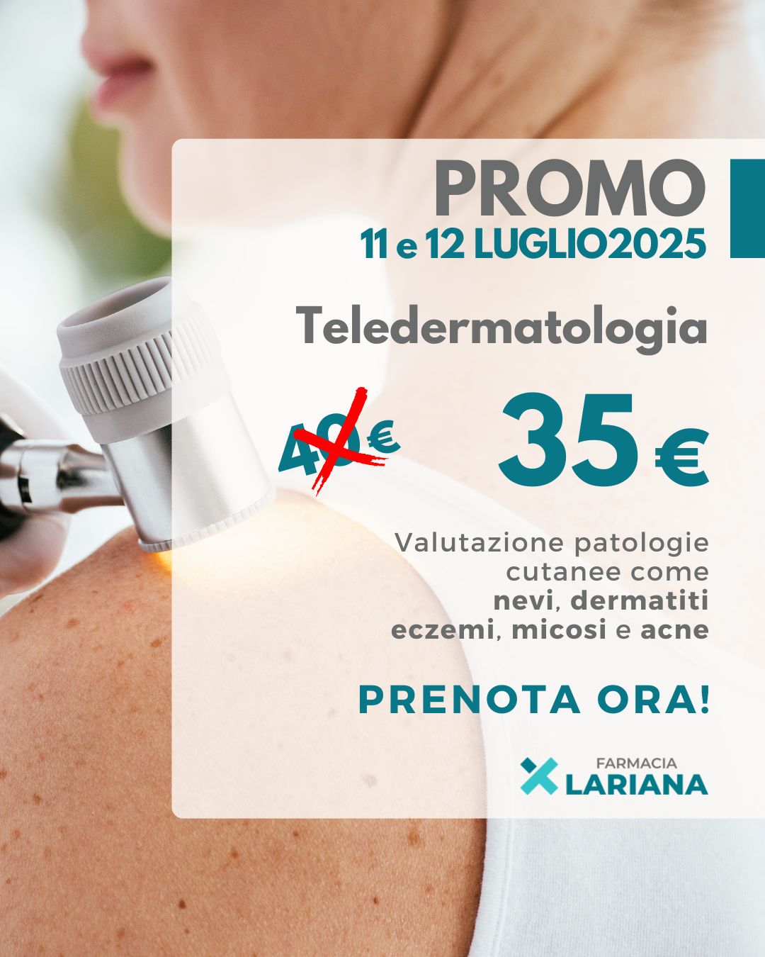 LUGLIO 2025 promo teledermatologia farmacia LARIANA